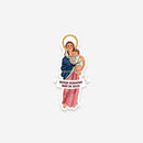 Our Lady Mother of God Sticker