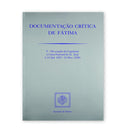 Critical Documentation of Fatima