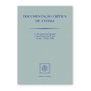 Critical Documentation of Fatima