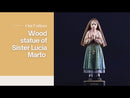 Wood statue of Sister Lucia Marto