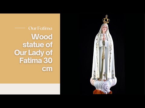 Wood statue of Our Lady of Fatima 30 cm